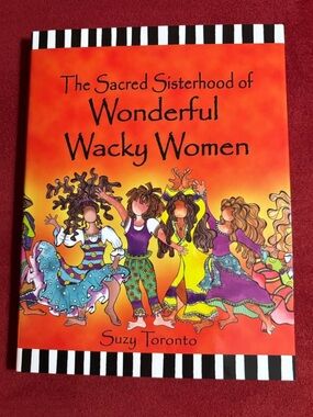 The Secret Sisterhood of Wonderful Wacky Women hardback with dust cover